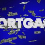 The word "mortgage" surrounded by dollar bills